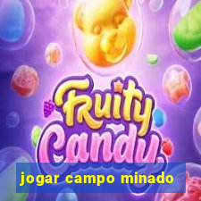 jogar campo minado